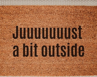 Just a Bit Outside Doormat, Just a Bit Outside doormat, Just A Bit Out Side Door Mat, Bob Uecker Saying, Milwaukee Brewers