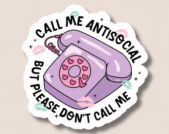 Funny Antisocial Sticker | Gifts for Introverts