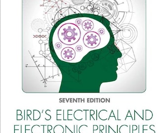 Bird Electrical and Electronic Principles and Technology 7th Edition (PDF file)