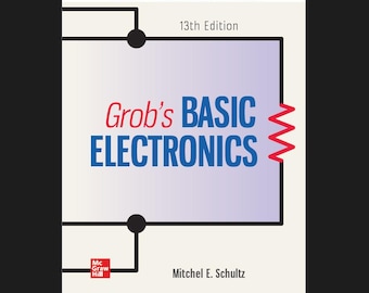 Grobs Basic Electronics 13th latest edition (PDF file)
