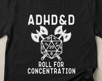 Camiseta de TDAH y tirada de D20 para concentración / Camiseta de rol de Dungeons and Dragons sobre neurodiversidad