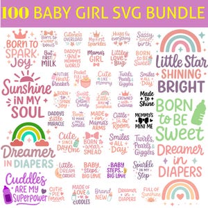 Pode incluir: Um pacote gráfico digital com o texto "100 BABY GIRL SVG BUNDLE" em amarelo e roxo. A imagem apresenta várias frases e ilustrações em cores pastel, incluindo arco-íris, coroas e palavras relacionadas a bebês.