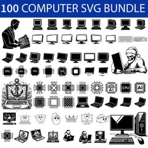 May include: A black and white computer SVG bundle with various computer-related illustrations. Includes laptops, desktops, CPUs, and other computer components. The text "100 COMPUTER SVG BUNDLE" is at the top.
