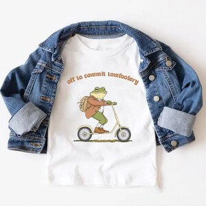 Frog Toad Toddler Shirt “Off to Commit Tomfoolery” Funny Scooter bodysuit, Weirdcore Cottagecore Kids Humor, Silly Sarcastic Frog Gift