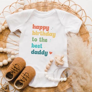 Happy Birthday Daddy Baby Outfit