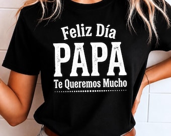 Feliz Dia Del Papa Png, Te Queremos Mucho Design sublimato per la festa del papà spagnolo, Latino Dad stampabile, Dia Del Padre Download digitale