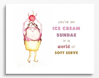 ICE CREAM SUNDAE - Art Print with Words - illustration, cherry, cupcake, happy birthday, nursery art,