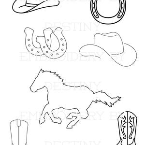 May include: Black and white line art of cowboy-themed elements. Includes two cowboy hats, two horseshoes, a running horse, and two cowboy boots. The image has the text "EMBROIDERY BY DESTINY" in the background.