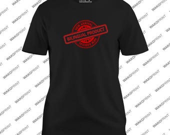 Billingual Product Funny Graphic Tshirt | White & Black for All ages | Cotton All Size | Funny t-shirt for latinos