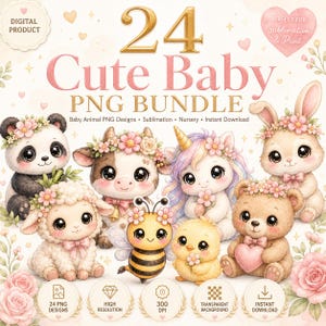 Puede incluir: Un producto digital, "Cute Baby PNG Bundle", con 24 diseños. La imagen muestra adorables ilustraciones en acuarela de animales bebés, incluyendo un panda, una vaca, un unicornio, un conejo, una oveja, una abeja, un pollito y un oso, todos adornados con coronas florales.