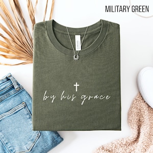 By His Grace Christian Shirt | Faith Script Tee with Cross | Bella Canvas Christian T-Shirt | Minimal Christian Gift | Christian Apparel
