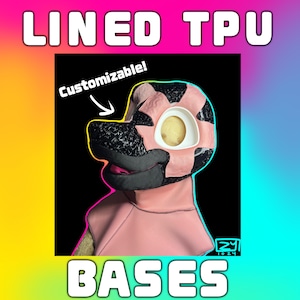 May include: A black and pink animal mask base made of lined TPU material. The mask features a textured black snout, a pink neck covering, and white eye sockets. Text on the image reads LINED TPU BASES and Customizable with an arrow pointing to the snout.