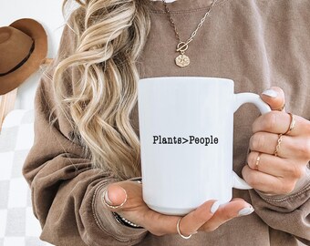 Plant Lover Mug 15oz, Plants over People Coffee Mug, Houseplant Lover Gift, Plant Mom Mug, Gardening Mug for Indoor Plant Lovers