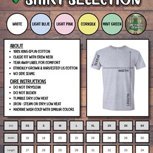 May include: A product selection guide with the text "SHIRT SELECTION" and color swatches. The guide includes details about the shirt's features, care instructions, and size chart with measurements in inches for width, length, and sleeve.