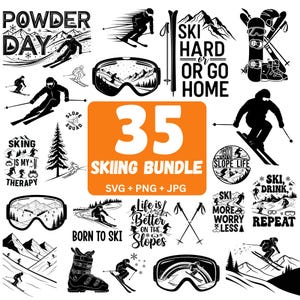 May include: A collection of 35 skiing-themed graphics in black and white. The designs include skiers, goggles, mountain scenes, and text such as "Powder Day," "Ski Hard or Go Home," and "Skiing is My Therapy." The bundle is available in SVG, PNG, and JPG formats.