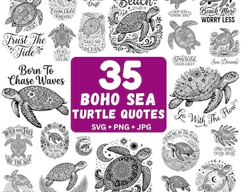 Boho sea turtle quotes svg bundle 35 designs, sea turtle svg, boho turtle svg, turtle quote png, sea turtle clipart, cricut svg files