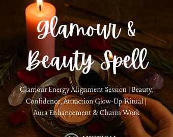 Puede incluir: Una vela rosa encendida junto a un espejo compacto y un pincel de maquillaje. El texto "Glamour & Beauty Spell" está escrito en cursiva. Otro texto incluye "Glamour Energy Alignment Session | Beauty, Confidence, Attraction Glow-Up Ritual | Aura Enhancement & Charm Work."