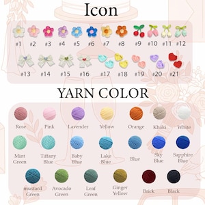 May include: A color chart displaying twenty-one small crocheted icons including flowers, cherries, bows, and hearts labeled #1 through #21, followed by a yarn color palette featuring twenty-one circular yarn balls in various shades with text labels.