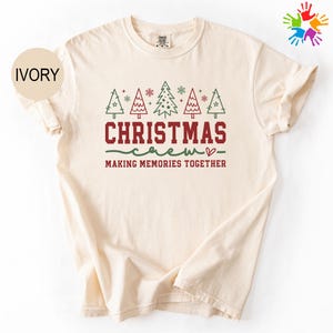 Comfort Colors Christmas Crew Shirt, Vintage Holiday Family Shirt, Making Memories Together Shirt, Retro Christmas Tree Shirt, Family Shirt