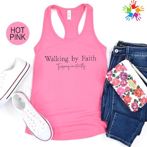 Walking by Faith Tank Top, Christian Tank Top, Tripping Constantly Tank Top, Funny Faith Tank Top, Religious Tank Top, Bible Verse Tank Top