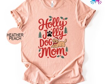 Holly Jolly Dog Mom Christmas Shirt, Cute Dog Shirt, Dog Mom Christmas Shirt, Cute Paw Print Holiday Shirt, Dog Lover Christmas Shirt