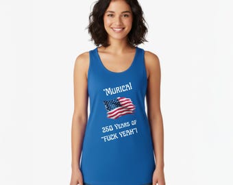 Murica American Flag 250 Years Fuck Yeah Tank