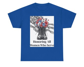 Honoring Women Who Serve, Personalizable Cotton Tee, Combat Boots with American Flag & Red White Blue Flowers, Keep Caption or Use Your Own