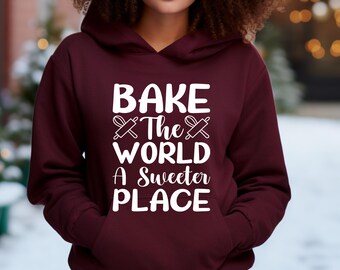 Bake The World A Sweeter Place PNG | Funny Baker T-Shirt Design | Baking Lover PNG | Kitchen Quote Sublimation | Gift for Bakers PNG