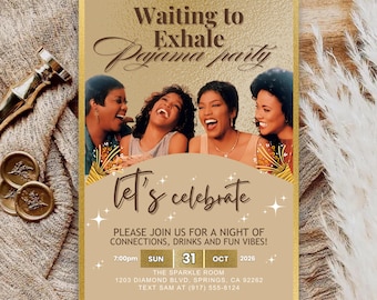 Waiting to Exhale Pajama Party Invitation | Girls Night Digital Invite | Friendsgiving Editable Pajama Party Template | Ladies Night Invite