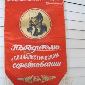 LENIN Flag BANNER - AUTHENTIc  Russian USSR made Great looking Soviet Propaganda. "To the winner in Communist competition".