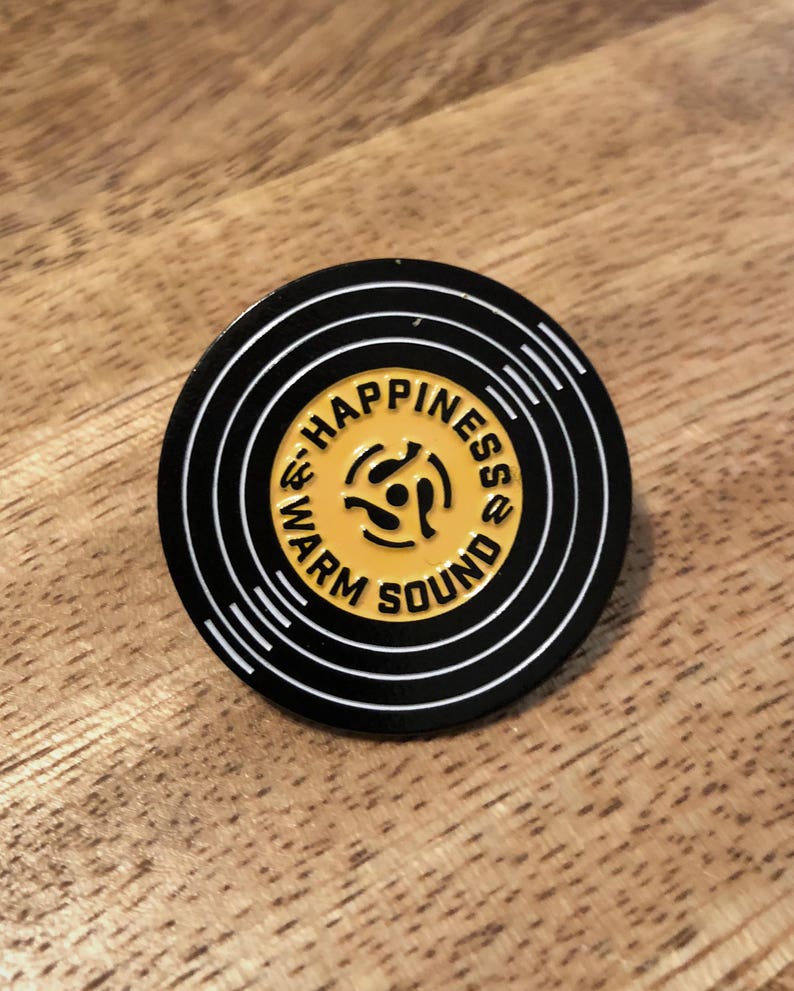 Happiness is a Warm Sound Enamel Pin image 1