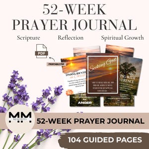 May include: A 52-week prayer journal featuring 104 guided pages, presented as a printable PDF. The design includes text overlays like "Seeking God," "Finding Identity in Christ," and "Living with Reverence" alongside sunset and nature imagery.