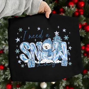 I Need A Snow Day PNG, Retro Brushstroke Snowman PNG, Trendy Cozy Winter Christmas PNG, Painted Let It Snow Design, Holiday Winter Vibes Png