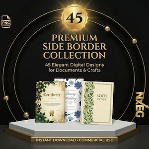 Könnte beinhalten: Ein Bild, das eine digitale Designsammlung mit dem Titel "PREMIUM SIDE BORDER COLLECTION" mit 45 eleganten Designs für Dokumente und Kunsthandwerk zeigt. Das Bild zeigt Designs für ein Zertifikat, eine Hochzeitseinladung und einen Buchumschlag.