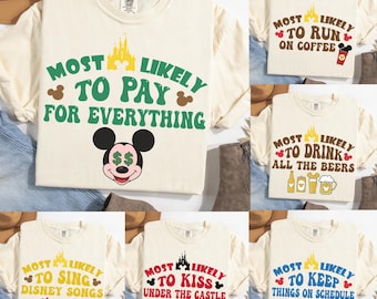 Customize Disney Most Likely To Disney Trip Shirts, Drink Snack Mickey and Friends Group Matching Tee, WDW Family Vacation 2026 Shirts