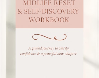 Midlife Reset and Self-Discovery Workbook for Women | Guided Reflection, Clarity, Menopause Journal PDF