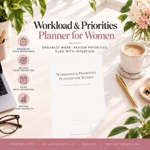 May include: A Workload & Priorities Planner for Women printable PDF in 21.59 x 27.94 cm size. The document features the title, a list of organisational goals, and icons for workload, priorities, planning, and capacity review on a white page.