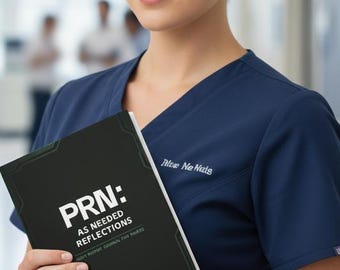 PRN: As Needed Reflections | Nurse Shift Journal | Hardcover Matte