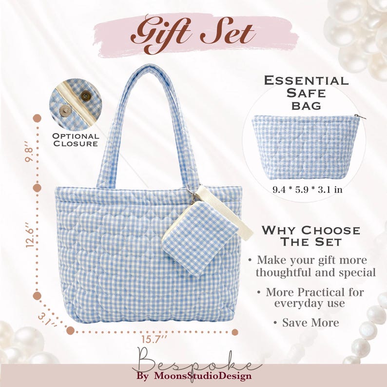 May include: A light blue and white gingham quilted tote bag with a matching small pouch and an optional snap closure. The tote measures 15.7 inches wide by 12.6 inches high with a 3.1 inch base. The pouch measures 9.4 by 5.9 by 3.1 inches.