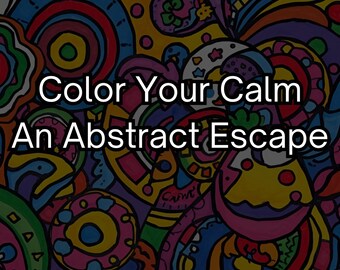 Abstract Coloring Book, Mindful Relaxation (Digital Download)