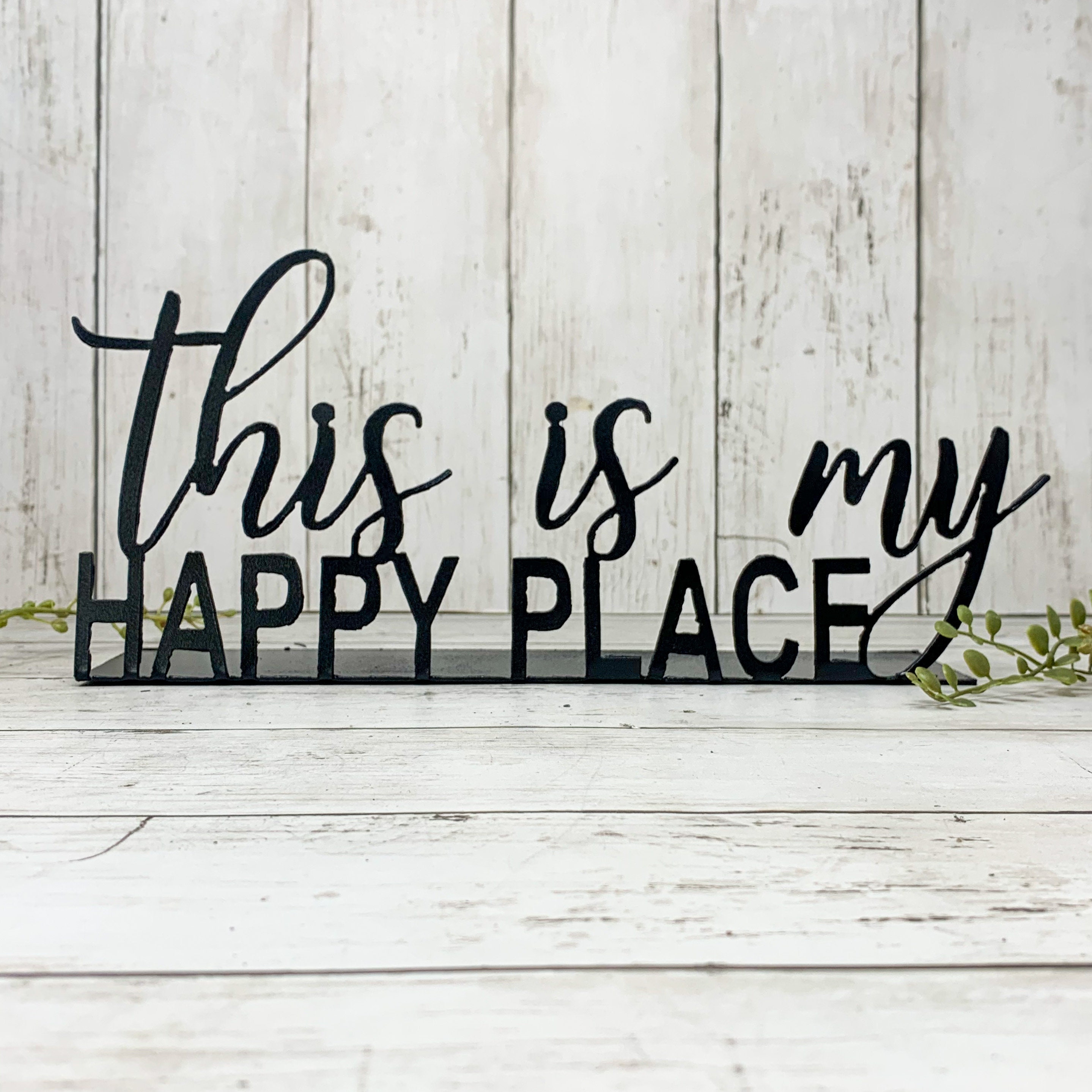 This Is My Happy Place Sign Cute Metal Shelf Words Modern Etsy