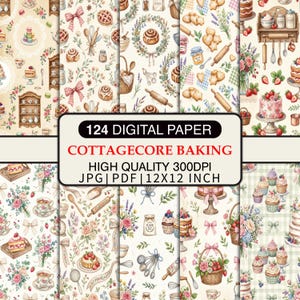 May include: A set of 124 digital papers with a cottagecore baking theme. The designs include watercolour illustrations of baked goods, kitchen tools, floral arrangements, and the text "COTTAGECORE BAKING". Each paper is 30.48 x 30.48 cm.