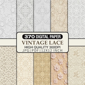 Puede incluir: Una colección de papel digital con varios patrones de encaje vintage en blanco, crema y beige. La imagen incluye una variedad de diseños florales y geométricos. El texto en la imagen dice: "370 Digital Paper, Vintage Lace, High Quality 300DPI, JPG | PDF | 12x12 inch (30,48 x 30,48 cm)."