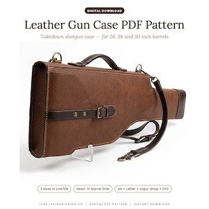 Può includere: Una custodia in pelle marrone per fucile smontabile con maniglia superiore e tracolla regolabile. La custodia presenta una chiusura con fibbia ed è progettata per canne da 26, 28 e 30 pollici. Testo: Leather Gun Case PDF Pattern.