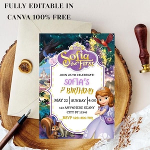May include: A birthday invitation featuring the Disney character Sofia the First. The invitation includes the text "Sofia's 1st Birthday", date, time, and RSVP information. The words "Fully Editable in Canva 100% Free" are at the top.