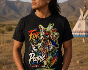 Native Dancer Graphic T-Shirt: "For The People" Streetwear Style