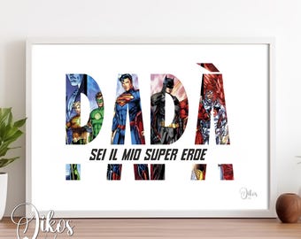 DC Superhero Dad A4 Picture Instant Download | Father's Day Gift Superman Batman Justice League | My/Our Hero