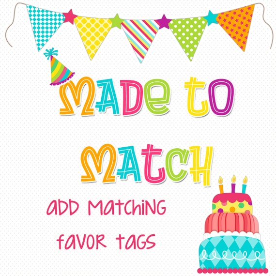 MADE to MATCH any theme - add 3, 2.5 or 2 inch favor tags to your order Il_570xn