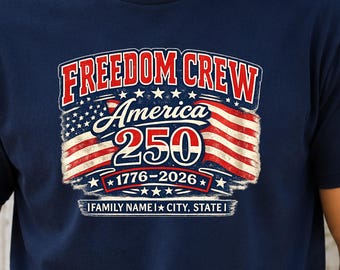 Personalized 4th of July Family Shirts, America 250 Matching Family Tee, Custom Patriotic 1776-2026 Shirt, USA Family Outfit MK456