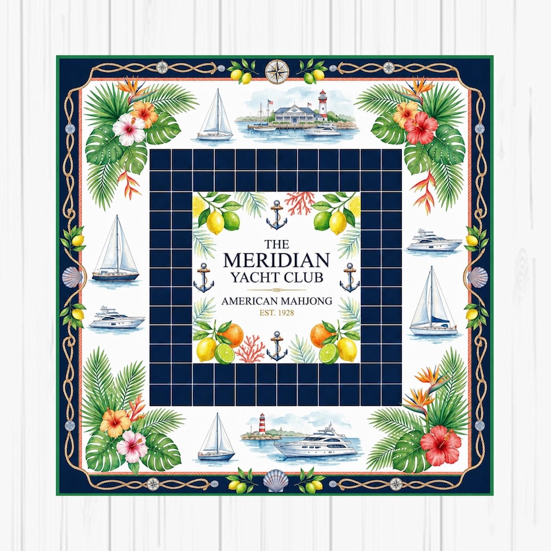 Puede incluir: Pa&ntilde;uelo cuadrado con tem&aacute;tica n&aacute;utica. El dise&ntilde;o presenta veleros, un faro y flores tropicales. El centro tiene el texto "The Meridian Yacht Club American Mahjong Est. 1928" rodeado de anclas, limones y naranjas. El borde es azul marino.